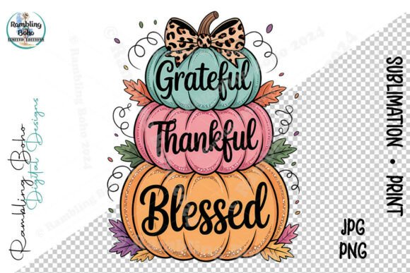 Grateful Thankful Thanksgiving Pumpkins: A Guide to High-Quality Digital Designs for Creators
